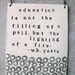 plaque w.b. yeats quote.  MADE TO ORDER