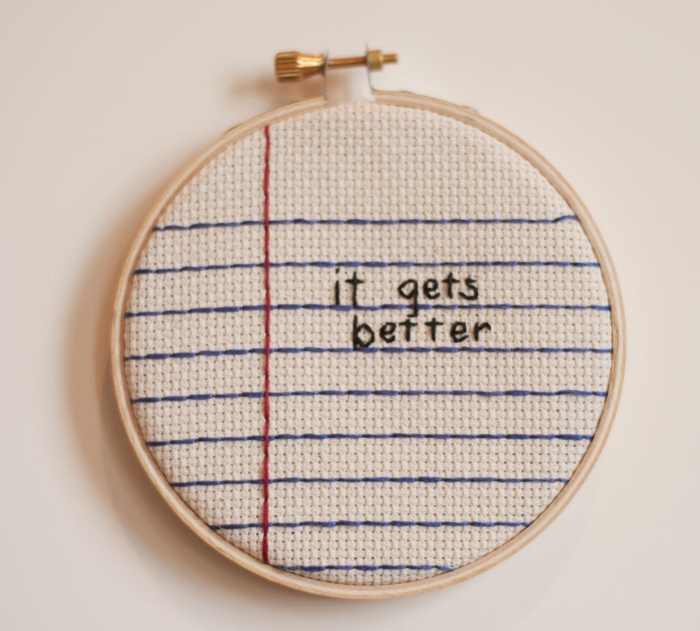 It Gets Better Notebook Cross Stitch Hoop (Proceeds go to the It Gets Better Project)
