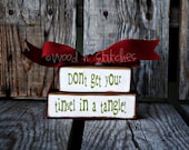 Christmas Winter Wood Block Set Seasonal Home Decor Gift . . . Don't get your tinsel in a tangel Bitty Stacker BLock Set.