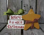 BELIEVE in the MAGIC of CHRISTMAS Mini Stacker with Star . . . Primitive wood block set winter   personalized sign blocks
