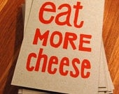 Eat More Cheese - Lino Print