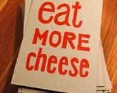 Eat More Cheese - Lino Print