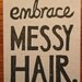 Embrace Messy Hair - Lino Print