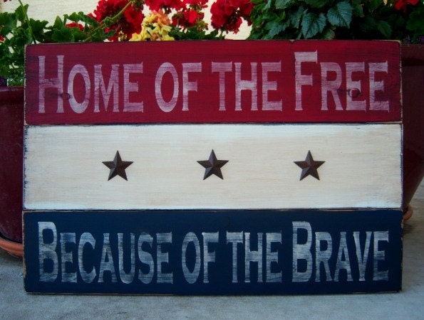 IN STOCK Home Of The Free, Because Of The Brave Large Distressed Patriotic Hand Painted Wood Sign, Fourth of July, Military