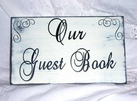 Our Guest Book Wedding Sign, Shabby Chic Wedding Sign, Distressed, Shabby Chic Wood Sign, Vintage
