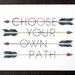 Art Print - Choose Your Own Path