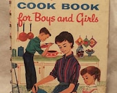 Betty Crocker's  Cook Book for Boy's and Girl's 1957