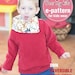 Unisex Cowl Neck Pull Over Jacket (12 months upto age 6)PDF patterns and instructions