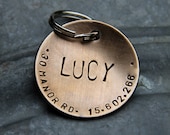 Custom Dog Tag / Custom Pet ID Tag - Lucy - in 1.25'' Domed Bronze or Aluminum