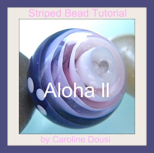 Aloha II  Striped Bead Tutorial by Caroline Dousi