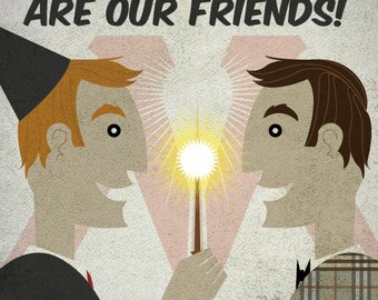 Muggles Are Our Friends - 11x17" Poster Print