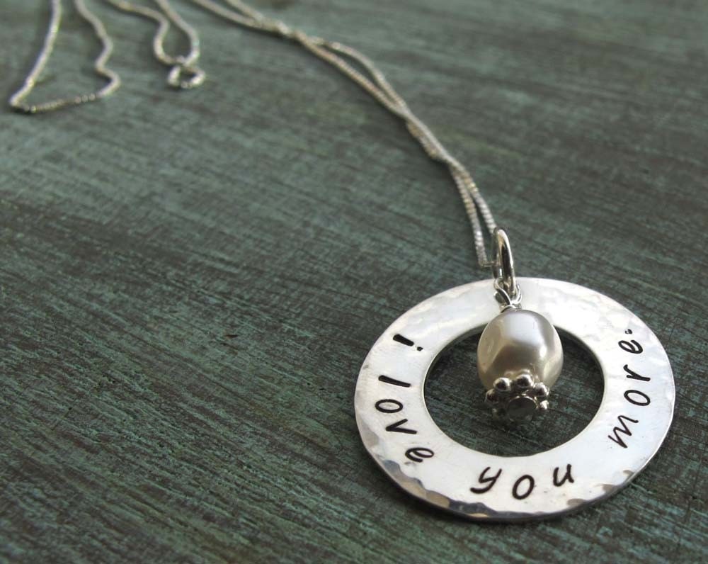 Ready to Ship - I LOVE YOU MORE Sterling Silver Circle Necklace with Pearl or initials perfect for wife, mom, grandma, daughter