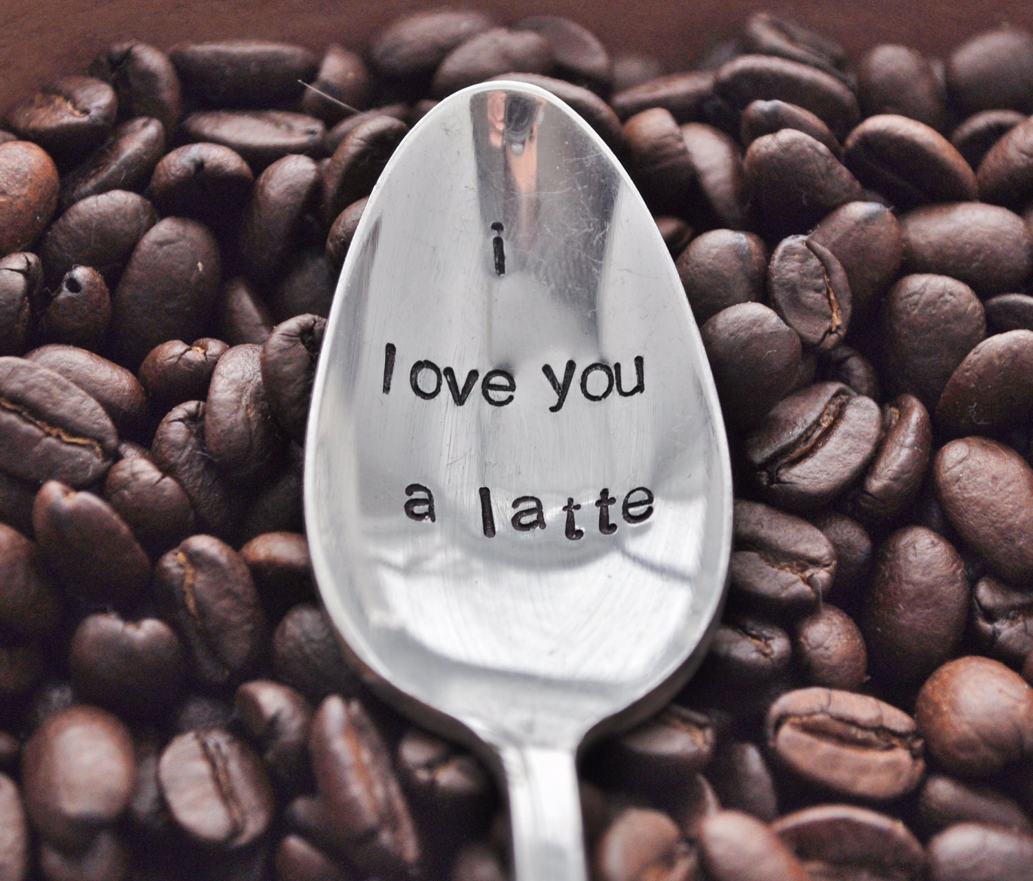 I Love You A Latte - Hand Stamped Vintage Spoon for Coffee Lovers