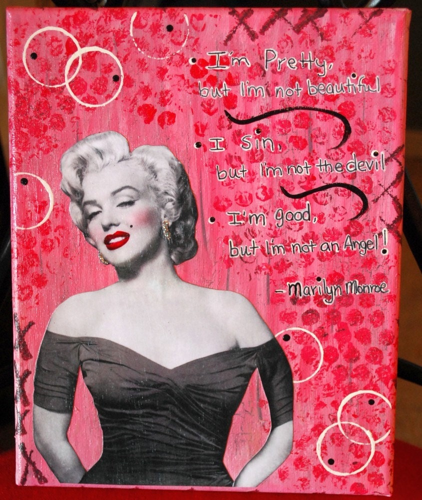 MARILYN MONROE - I'm Pretty 8X10 mixed media canvas - Made upon order