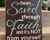 For it is by Grace Scripture Verse  Ephesians 2:8  - Typography Word Art Distressed on wood sign