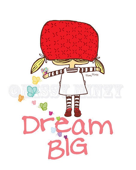 Dream Big - Nursery Wall Art - Home Decor - Kids Wall Art - Archival Art Print 8x10