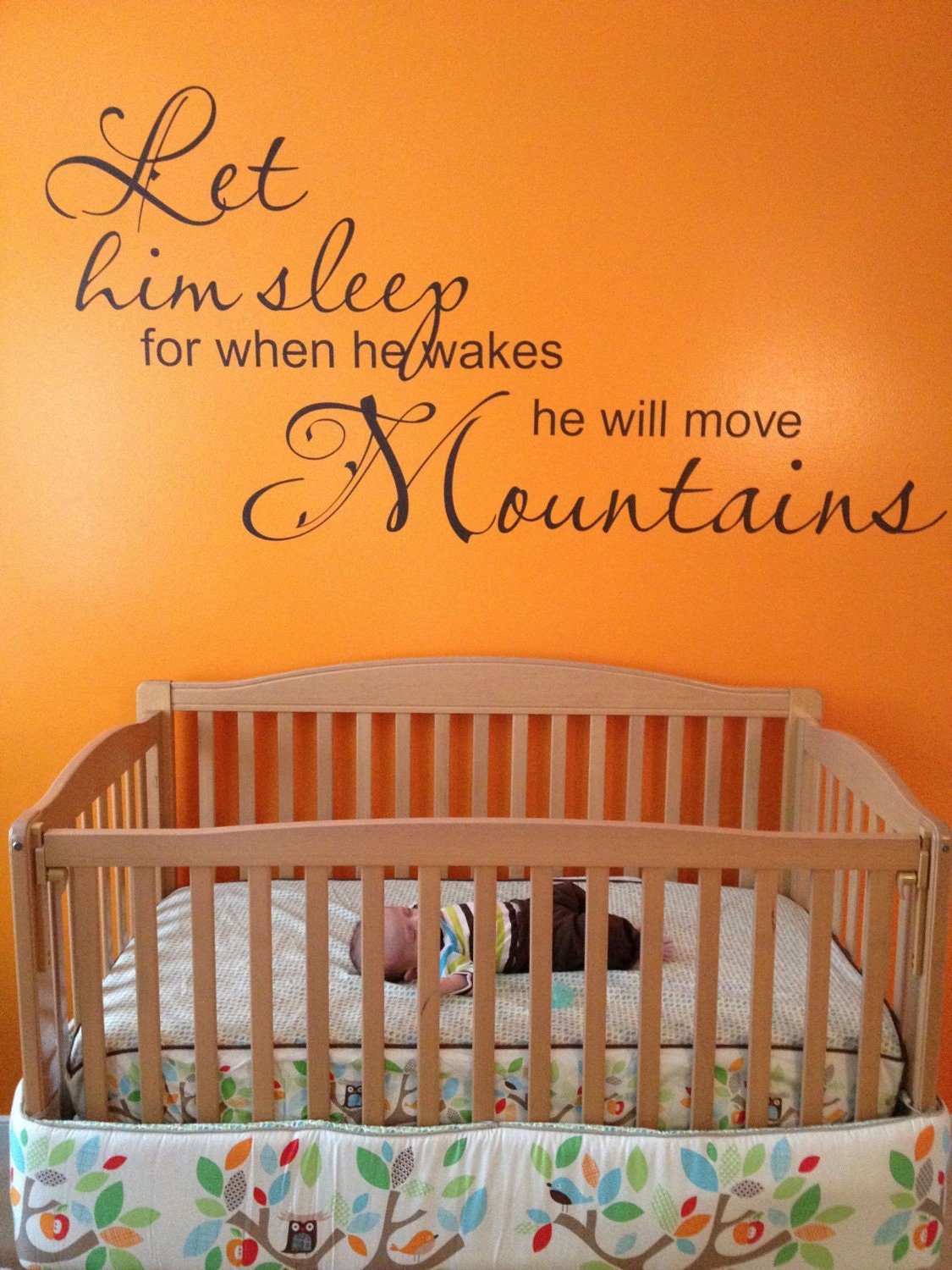 Nursery Wall Decal - Let Him Sleep, for when he wakes he will move Mountains 55" width by 30" height