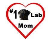 Number 1 Black Lab Mom 6x6 Tile