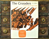 The Crusaders in Syria and the Holy Land - Ancient Peoples and Places - R. C. Smail - 1970s hardcover history book
