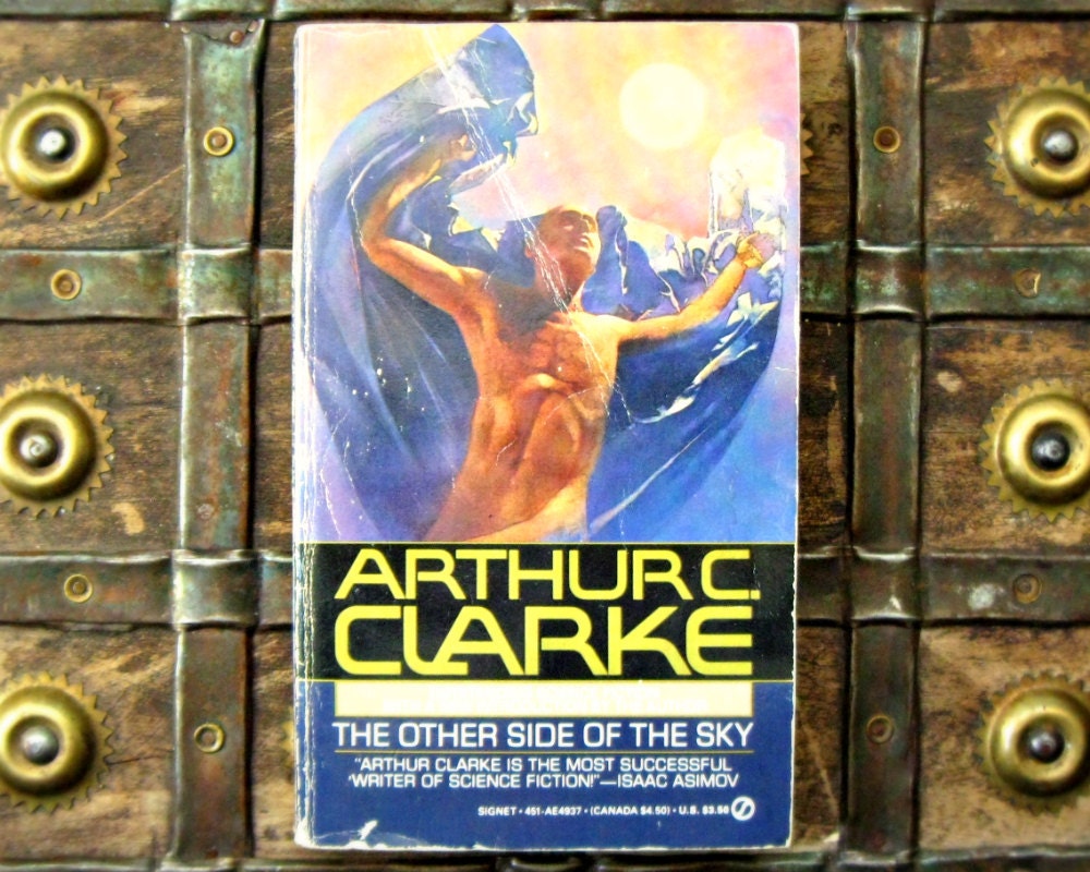 The Other Side of the Sky - 24 Short Stories of the Future - Arthur C Clarke - 1980s paperback science fiction book of short stories