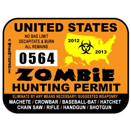 United States Zombie Hunting Permit Vinyl Sticker - Individually Numbered - WeirdStickers