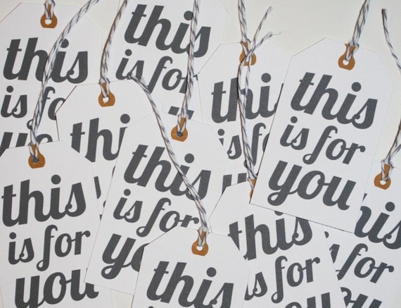 This Is For You gift tags- set of 14