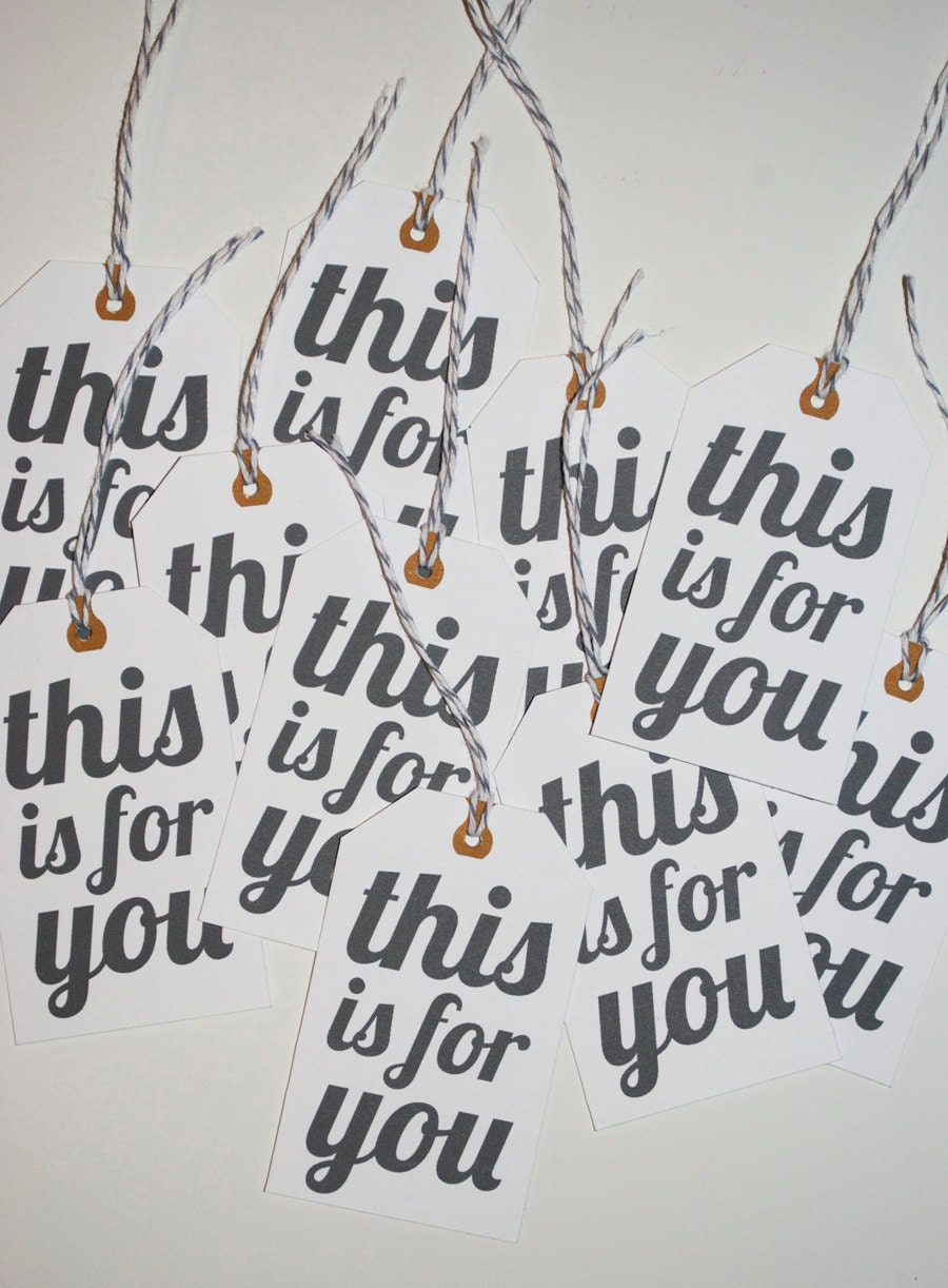 This Is For You gift tags- set of 14