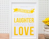 Bring Me Sunshine Print