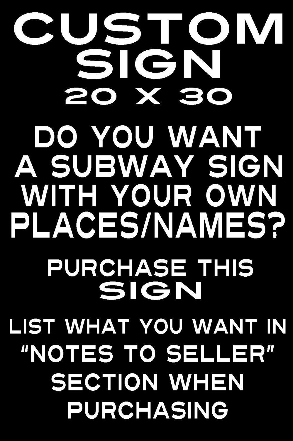 Subway Sign Art Personalized 20 x 30 inch - Wedding, Birthday, 1st Anniversary - Classic Black White