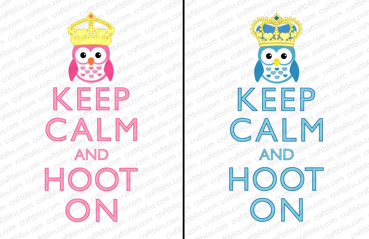 Decorative Boy and Girl Owls With Crowns Hoot On Keep Calm and Carry On Inspired Digital Download for Printing 8.5 x 11 Il_570xn