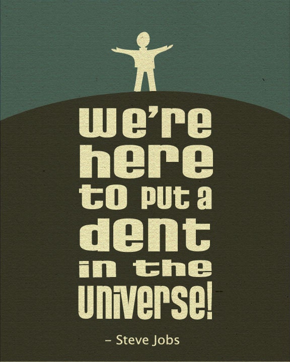 Steve Jobs quote -  Original Graphic Design Silicon Valley Wall Art Poster Print for Gift for Homes and Offices.