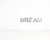 DREAM Typography art Block Print in steel gray DREAM GRAY Woodblock 8x10
