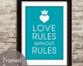 Love Rules without Rules - 5x7 PRINT (featured Color Oceanic Blue)  (buy 3 get one free)