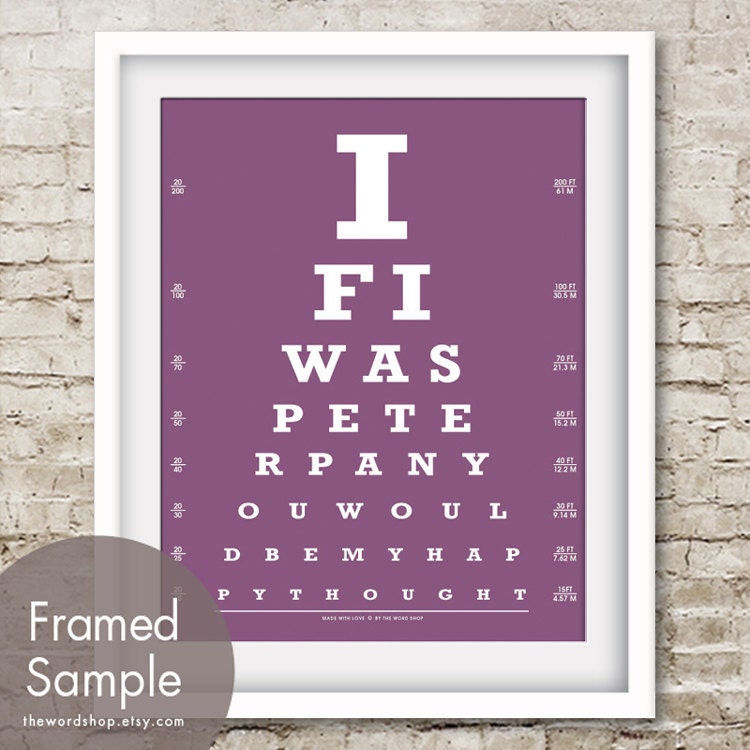 If I was Peter Pan You Would Be My Happy Thought (Eye Chart) 8x10 Print (Featured in Purple) Buy 3 Get One Free