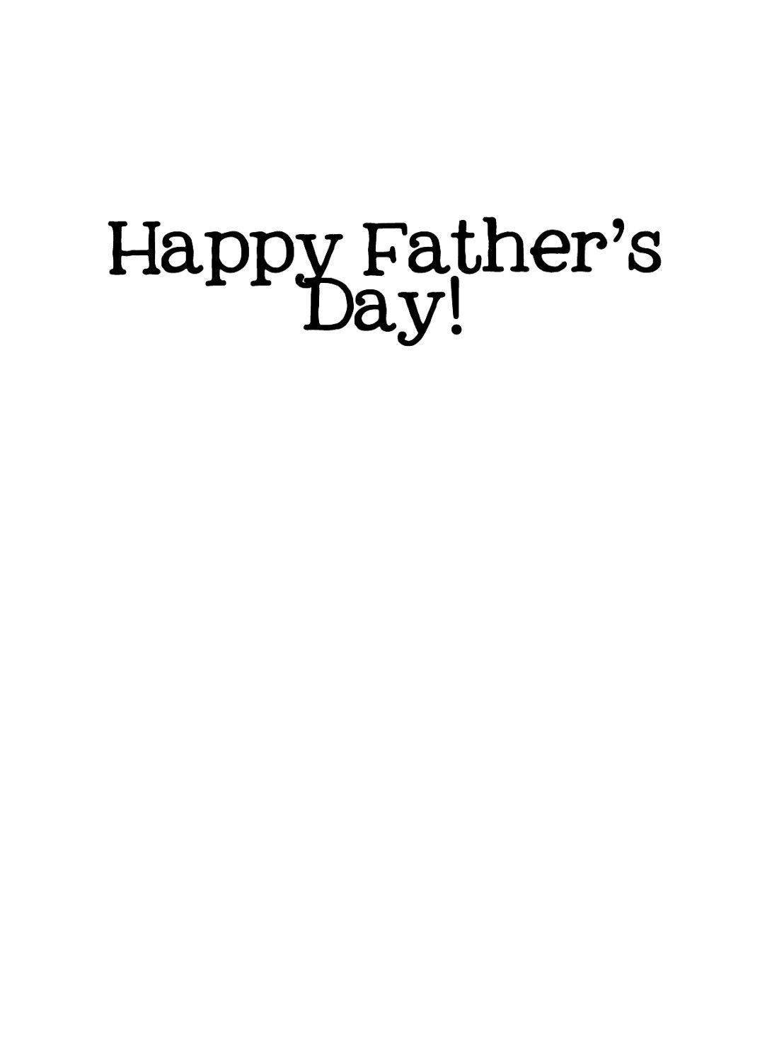 i love how we don't have to say outloud that i'm your favorite child. happy fathers day. card. dad. dads day. love. funny.