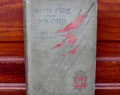 With Fire And Sword by Henryk Sienkiewicz