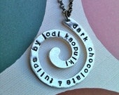 SALE--LIMITED EDITION...Swirl Around Necklace....Hand Stamp your own phrase