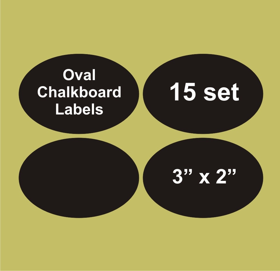 Oval chalkboard labels 15 set, 3" x 2", blackboard labels, personalized labels