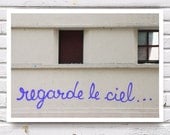 French Graffiti: Regarde le Ciel, (Look at the Sky) 5x7'' (13x18cm) Fine Art Photograph, neon purple, grey urban