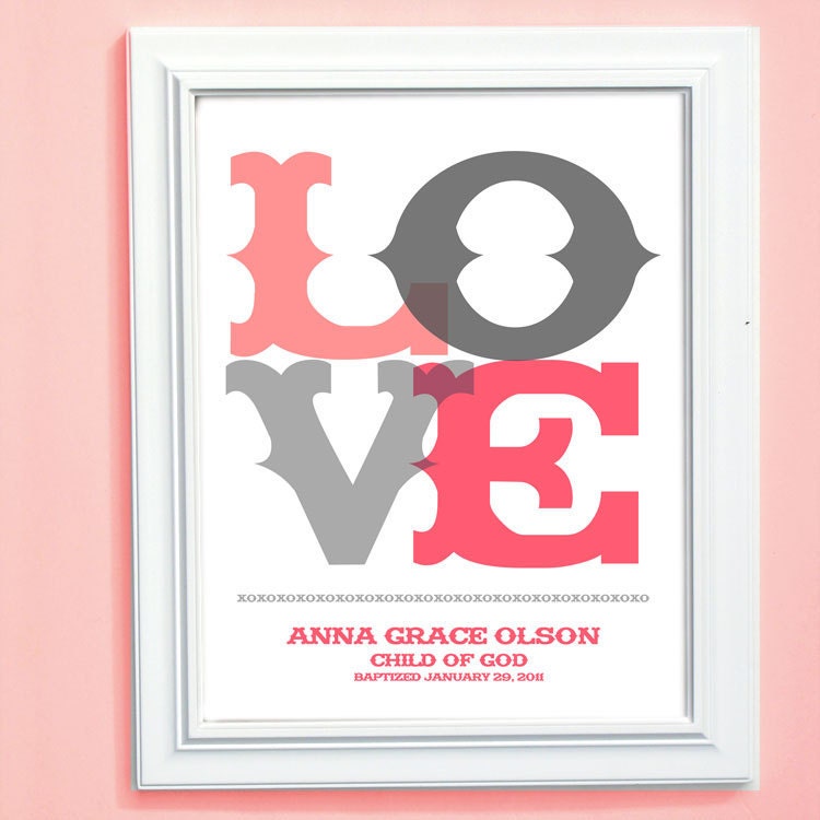 Personalized Baptism, Christening gift, Birth Announcement Print - LOVE and your custom text and colors