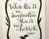 LETTERPRESS ART PRINT-Where there is no imagination there is no horror. Arthur Conan Doyle