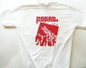 Naked Raygun T shirt screen print short sleeve  white shirt