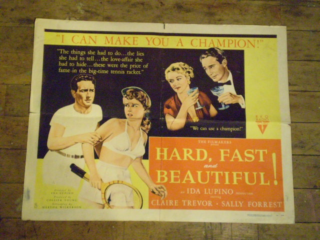 orig movie poster HARD , FAST and BEAUTIFUL Ida Lupino 1951