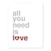 All You Need is Love Digital Print Typography The Beatles Lyrics Quote Red Heart Modern Home Decor Mothers Day