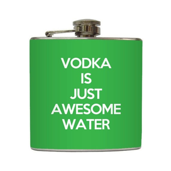 Funny Vodka is Just Awesome Water Flask Liquid Courage Groomsmen Guys Christmas Gift Stainless Steel 6 oz Liquor Hip Flask LC-1054