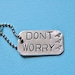 Don't Worry: bob marley 3 little birds lyrics dog tag keychain
