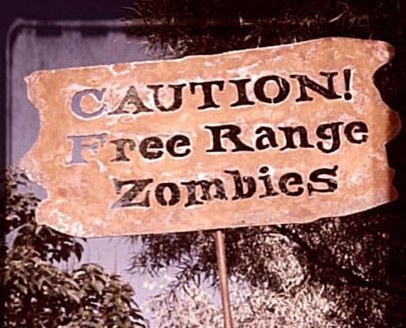 Caution, Free Range Zombies Metal Garden or Yard Sign