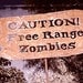Caution, Free Range Zombies Metal Garden or Yard Sign