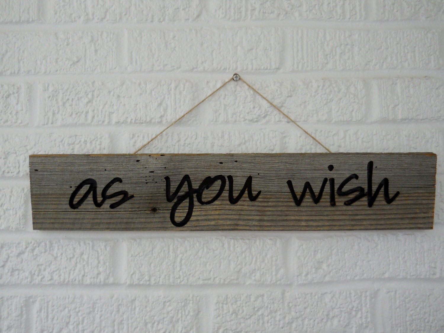 Wooden Barn Board Sign AS YOU WISH in Fun Script Font Wall Hanging