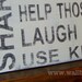 Horizontal Distressed Subway Art Sign - Always Be Grateful, Say I Love You... (12x24)